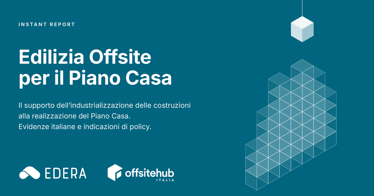 Report Offsite per il Piano Casa